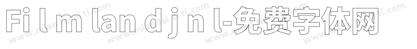 Fi l m lan d j n l字体转换